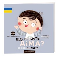 Co robi Pucio? Що робить Діма? - Galewska-Kustra Marta - książka