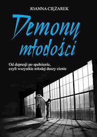 Demony młodości - Joanna Ciężarek - książka