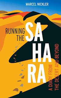 Running the Sahara - Marcel Nickler - ebook
