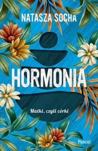 Hormonia - Natasza Socha - ebook + książka