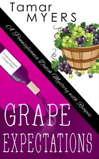 Grape Expectations - Tamar Myers - ebook