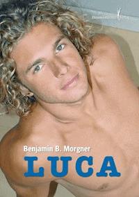 Luca - Benjamin B Morgner - ebook