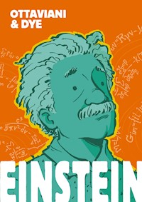 Einstein - Die Graphic Novel - Jim Ottaviani - ebook