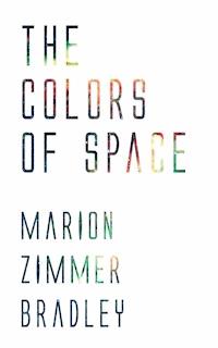 The Colors of Space - Marion Zimmer Bradley - ebook
