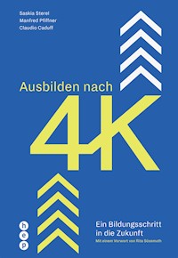 Ausbilden nach 4K (E-Book) - Prof. Dr. Claudio Caduff - ebook