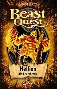 Beast Quest (Band 38) - Hellion, die Feuerbestie - Adam Blade - ebook