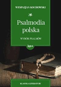 Psalmodia polska - Wespazjan Hieronim Kochowski - darmowy ebook