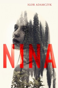 Nina - Igor Adamczyk - ebook + audiobook + książka