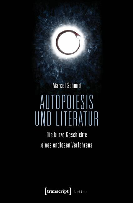 Autopoiesis und Literatur