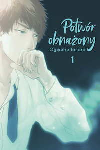 Potwór obnażony #1 - Tanaka Ogeretsu - książka