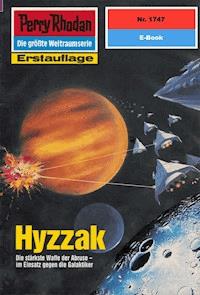 Perry Rhodan 1747: Hyzzak - Peter Terrid - ebook