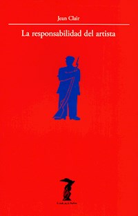 La responsabilidad del artista - Clair Jean - ebook