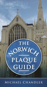 The Norwich Plaque Guide - Michael Chandler - ebook
