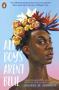 All Boys Aren't Blue - Johnson George M. - książka