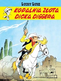Lucky Luke Kopalnia złota Dicka Diggera - Morris - książka