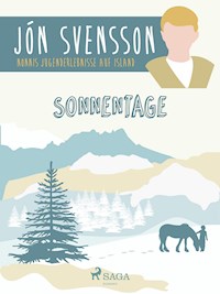Sonnentage - Nonni's Jugenderlebnisse auf Island - Jón Svensson - ebook
