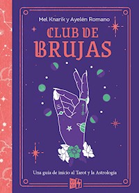 Club de brujas - Mel Knarik - ebook