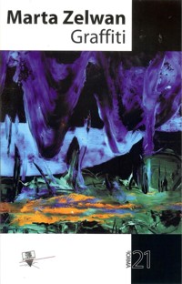 Graffiti - Zelwan Marta - książka