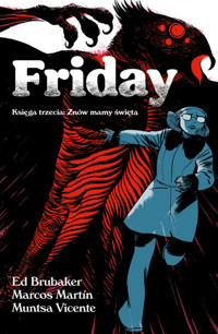 Friday Tom 3 - Brubaker Ed, Martin Marcos - książka