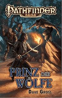 Prinz der Wölfe - Dave Gross - ebook