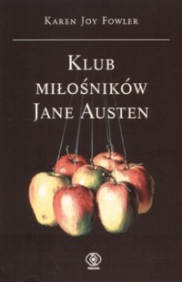 Klub miłośników Jane Austen - Karen Joy Fowler - ebook