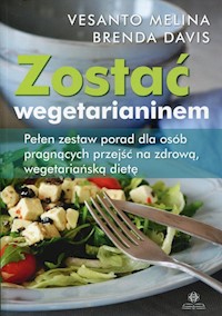 Zostać wegetarianinem - Melina Vesanto, Davis Brenda - książka