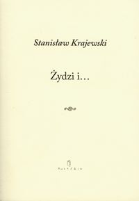 Żydzi i… - Stanisław Krajewski - książka