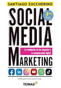 Social Media Marketing - Santiago Zuccherino - ebook