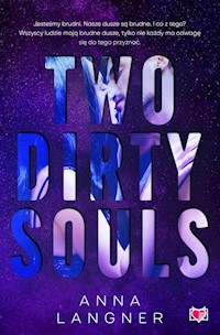 Two Dirty Souls - Anna Langner - ebook + audiobook + książka