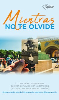 Mientras no te olvide - VV. AA. - ebook