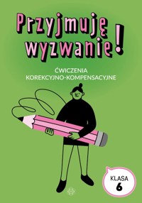 Przyjmuję wyzwanie Klasa 6 -  - książka