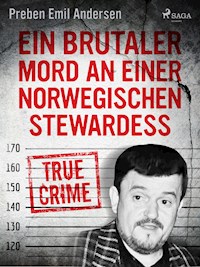 Ein brutaler Mord an einer norwegischen Stewardess - Preben Emil Andersen - ebook