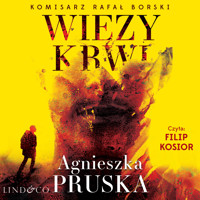 Więzy krwi - Agnieszka Pruska - ebook + audiobook + książka