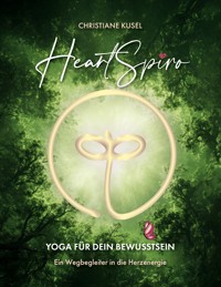 HeartSpiro - Christiane Kusel - ebook
