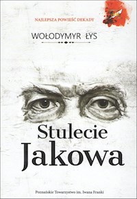 Stulecie Jakowa - Łys Wołodymyr - książka