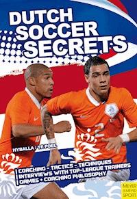 Dutch Soccer Secrets - Hyballa Peter - ebook