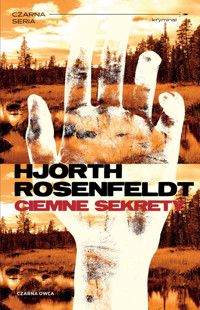 Ciemne sekrety. Cykl z Sebastianem Bergmanem. Część 1 - Michael Hjorth, Hans Rosenfeldt - książka