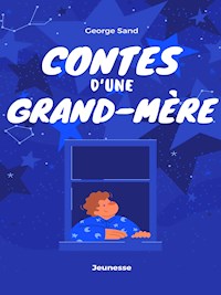 Contes d'une Grand-mère - George Sand - ebook