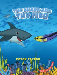 The Shark and The Fish - Peter Taylor - ebook
