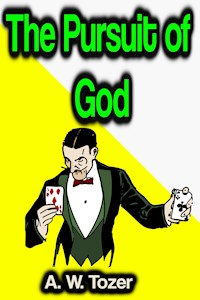 The Pursuit of God - a w tozer - ebook