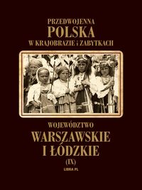 Województwo warszawskie i łódzkie Tom 9 - Woydyno Władysław - książka