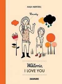 Wiktorio, I love you - zbiorowa praca - książka