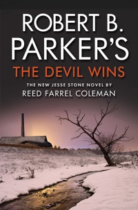 Robert B. Parker's The Devil Wins - Reed Farrel Coleman - ebook