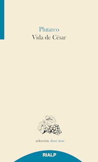Vida de César - Plutarco - ebook