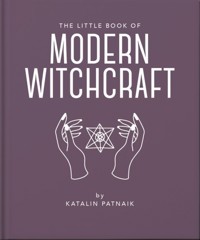 The Little Book of Modern Witchcraft - Patnaik Katalin - książka