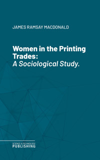 Women in the Printing Trades - Various - ebook