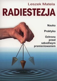 Radiestezja - Matela Leszek - książka
