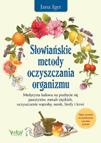 Słowiańskie metody oczyszczania organizmu - Iger Jana - ebook + książka