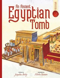 An Ancient Egyptian Tomb Spectacular Visual Guides - Morley Jacqueline - książka