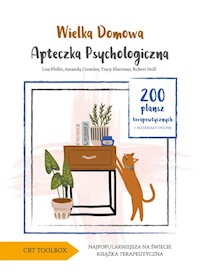 Wielka domowa apteczka psychologiczna - Phifer Lisa, Crowder Amanda, Elsenraat Tracy, Hull Robert - książka